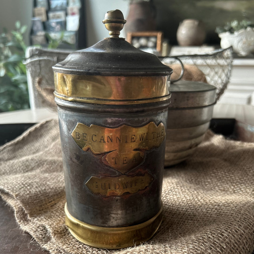 Be Cannie wi’ the Tea, Guidwife” Victorian Tin & Brass Caddy