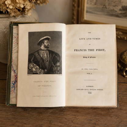 Antique Two-Volume Set — The Life and Times of Francis the First, 1829 (London)